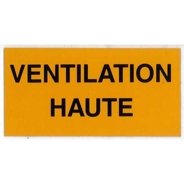 Etiquette VENTILATION HAUTE