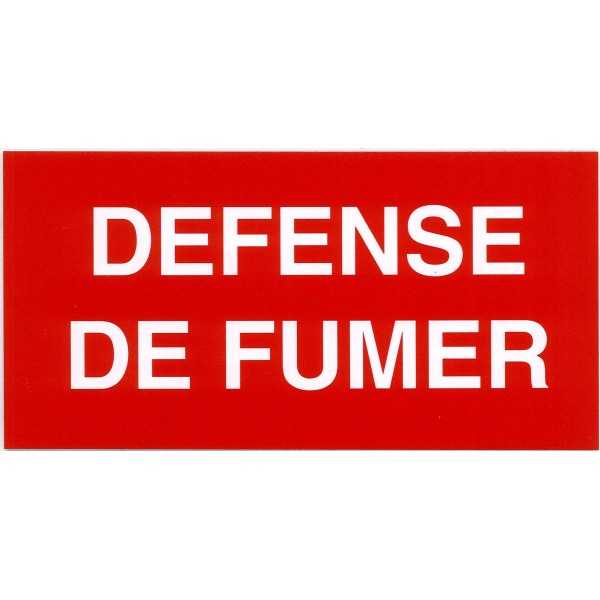 Etiquette DEFENSE DE FUMER
